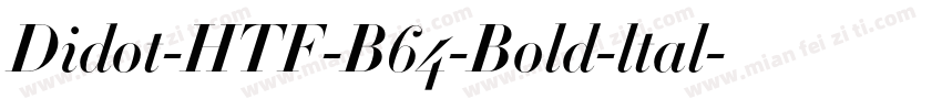 Didot-HTF-B64-Bold-ltal字体转换