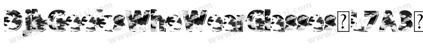 DjbGeeksWhoWearGlasses-L7A3字体转换