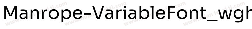 Manrope-VariableFont_wght字体转换