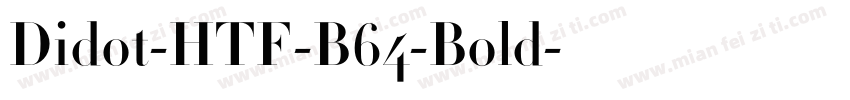 Didot-HTF-B64-Bold字体转换