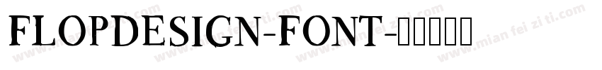 FLOPDESIGN-FONT字体转换