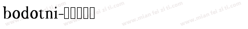 bodotni字体转换