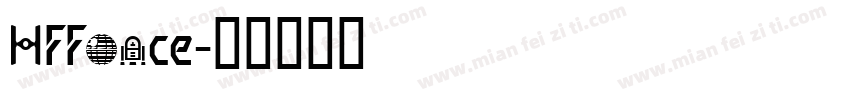 HFForce字体转换