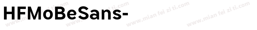 HFMoBeSans字体转换