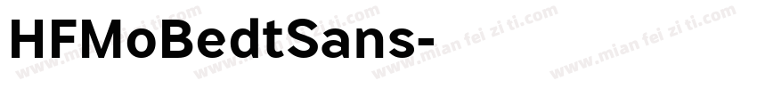 HFMoBedtSans字体转换