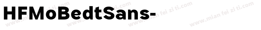 HFMoBedtSans字体转换