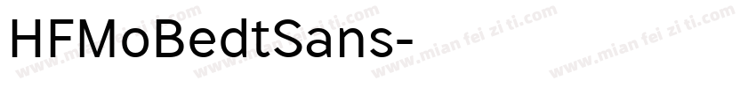 HFMoBedtSans字体转换
