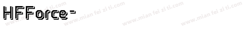 HFForce字体转换
