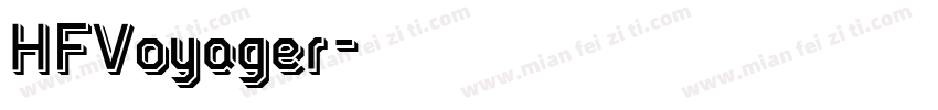 HFVoyager字体转换