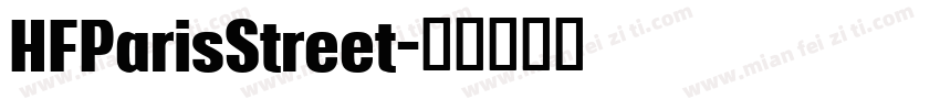 HFParisStreet字体转换