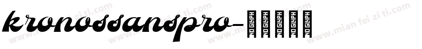 kronossanspro字体转换
