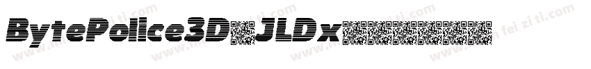 BytePolice3D-JLDx字体转换