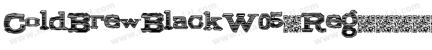 ColdBrewBlackW05-Reg字体转换