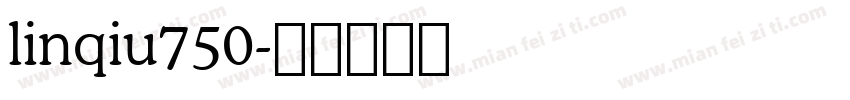 linqiu750字体转换
