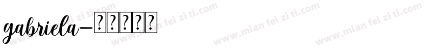 gabriela字体转换