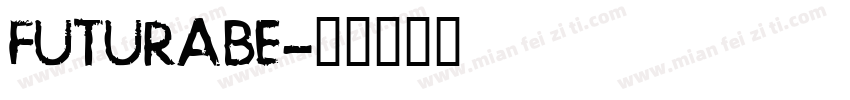 FUTURABE字体转换