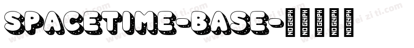 SpaceTime-Base字体转换