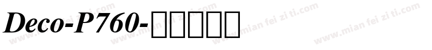 Deco-P760字体转换