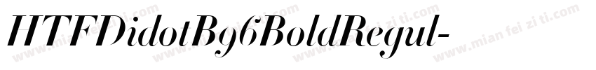 HTFDidotB96BoldRegul字体转换