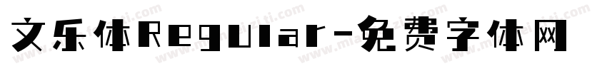 文乐体Regular字体转换