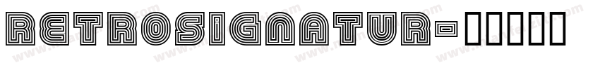 RetroSignatur字体转换