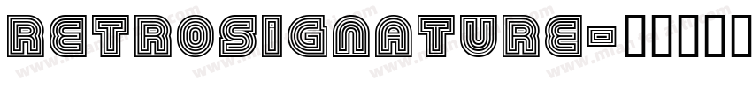 retrosignature字体转换