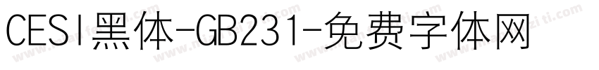 CESI黑体-GB231字体转换