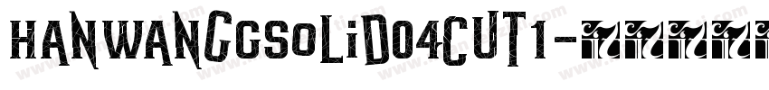 HanWangGSolid04cut1字体转换