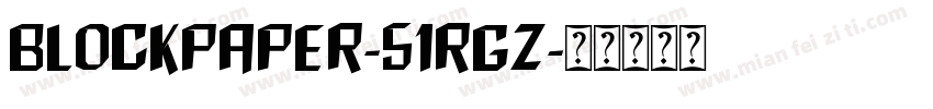 BlockPaper-51rGZ字体转换