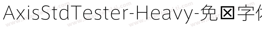 AxisStdTester-Heavy字体转换