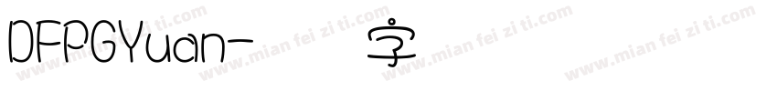 DFPGYuan字体转换