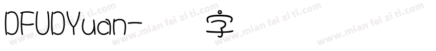 DFUDYuan字体转换