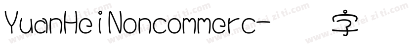 YuanHeiNoncommerc字体转换