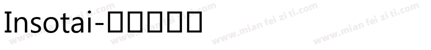 Insotai字体转换