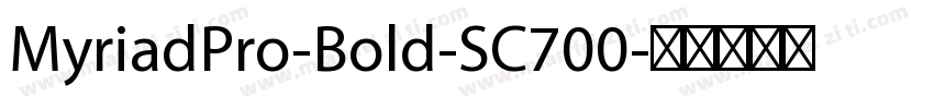 MyriadPro-Bold-SC700字体转换