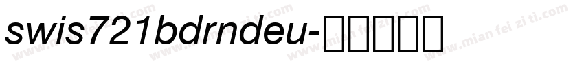 swis721bdrndeu字体转换