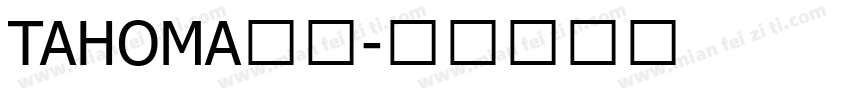TAHOMA字体字体转换