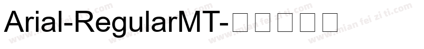 Arial-RegularMT字体转换