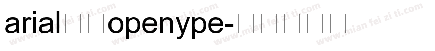 arial常规openype字体转换