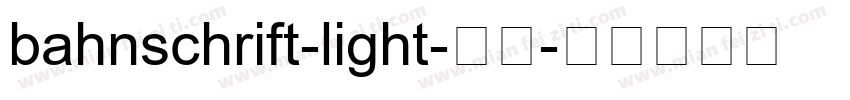 bahnschrift-light-常规字体转换