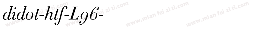 didot-htf-L96字体转换