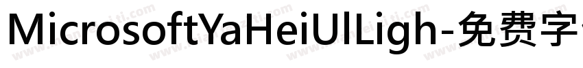 MicrosoftYaHeiUlLigh字体转换