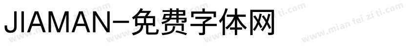 JIAMAN字体转换