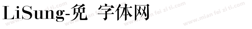 LiSung字体转换