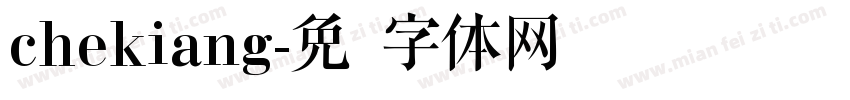 chekiang字体转换
