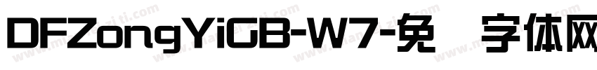 DFZongYiGB-W7字体转换