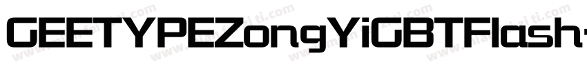GEETYPEZongYiGBTFlash字体转换
