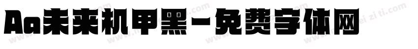 Aa未来机甲黑字体转换