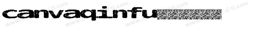 canvaqinfu字体转换