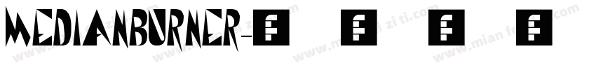 Medianburner字体转换